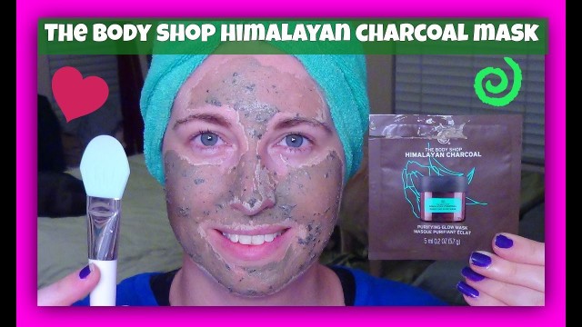 'The Body Shop Himalayan Charcoal Purifying Glow Mask Demo + Review'