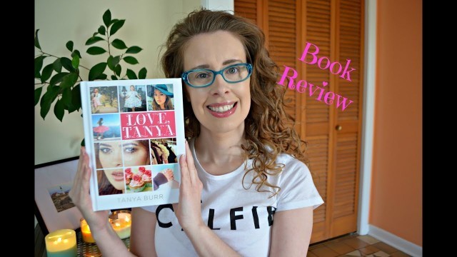 'Book Review: Love Tanya by Tanya Burr'