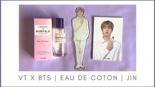 '(Unboxing) All about Jin’s VT x BTS L’Atelier Des Subtils Perfume'