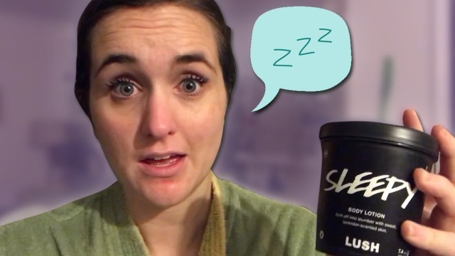 'Insomniacs Try Lush\'s Sleepy Body Lotion'