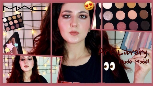 'MAC Art Library | Nude Model Eyeshadow Palette Makeup Tutorial'