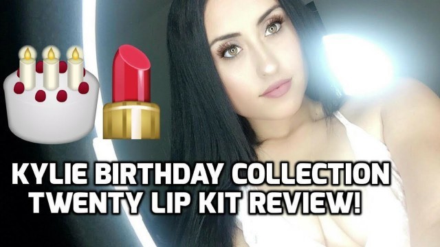 'KYLIE COSMETICS BIRTHDAY COLLECTION | TWENTY LIP KIT FIRST IMPRESSION! | Danielle Materra'