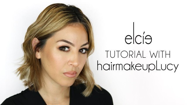 'Elcie Tutorial with @hairmakeupLucy'