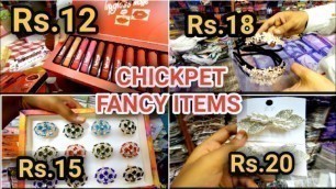 'chickpet imitation jewellery| fancy items| cosmetic goods| wholesale price| chickpet Banglore market'