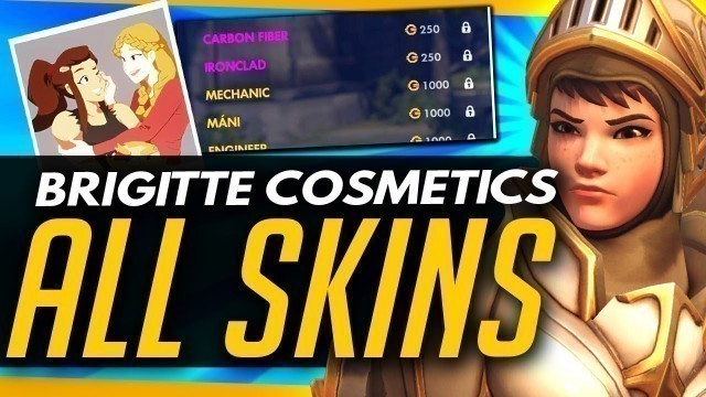 'Overwatch | BRIGITTE LEGENDARY SKINS AND COSMETICS'