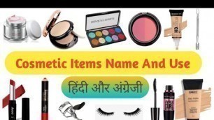 'Cosmetic Items Name And Use/Cosmetic Items Ke Nam Hindi And English Me//#TheKnowledgeTreasure'