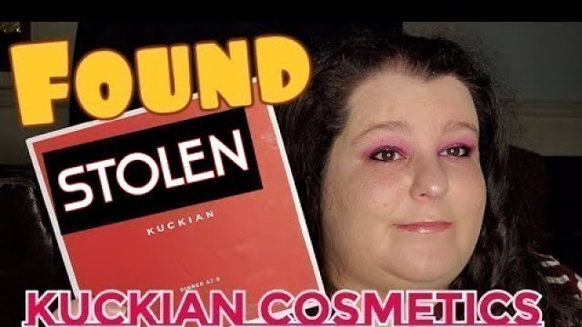 'Stolen Kuckian Cosmetics found at local Pallet shop.'