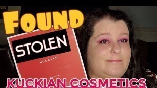 'Stolen Kuckian Cosmetics found at local Pallet shop.'