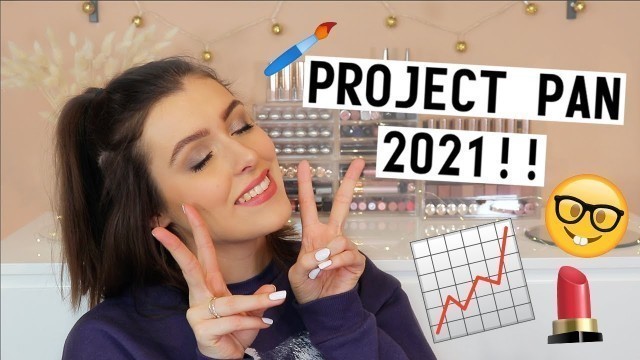 'PROJECT PAN 2021: THE BEGINNING!! 