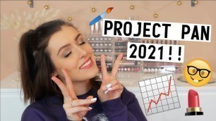 'PROJECT PAN 2021: THE BEGINNING!! 