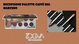 'Recensione: PALETTE CAFFE\' di ZOEVA COSMETICS'
