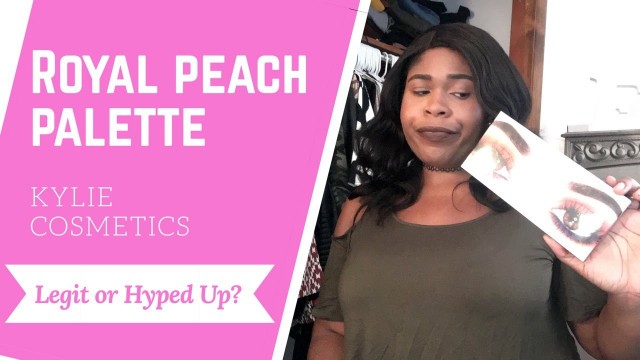 'Kylie Cosmetics Royal Peach Palette and the Smelly Truth! Honest Opinion Only'