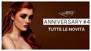 'Anniversary#4 - Scopri i nuovi prodotti puroBIO cosmetics'