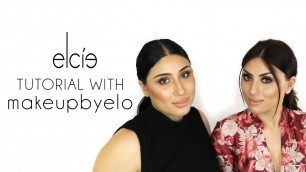 'Elcie Tutorial with @MakeupByElo'