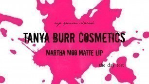 'Tanya Burr Cosmetics Matte Lip: Review with Check-ins/Veronika Shares'