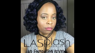 'GET COP\'D OR KICK ROCKS!!! Ep.03 - LA SPLASH Cosmetics Foundation Review'