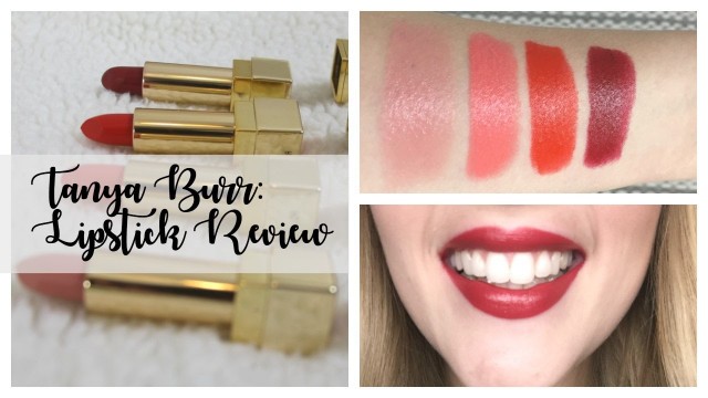 'Tanya Burr Cosmetics - Lipsticks Review, Swatch and Try On'