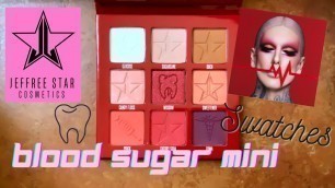 'Jeffreff Star Cosmetics Blood Sugar mini palette swatches'