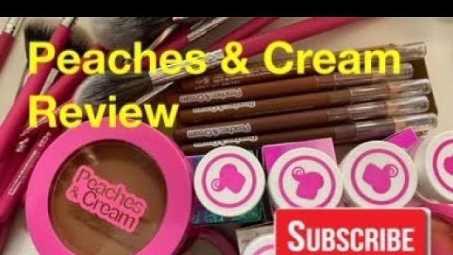 'Peaches & Cream Makeup Review'