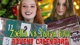 'Zoella Advent Calendar vs Tanya Burr Christmas Advent Calendar 2017 | NiliPOD'
