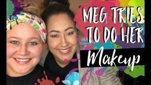 'Meg tries Makeup | How to Makeup for Beginners |Teacher Vlog'