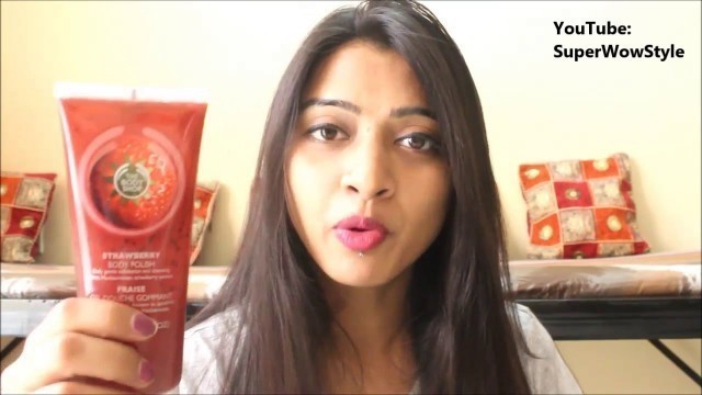 'Body Polish Review _ Body Shop _ ♥ My Favourites ♥  Series | superwowstyle Prachi'