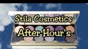 'Swatches of the Stila Cosmetics - After Hours Eyeshadow Palette'
