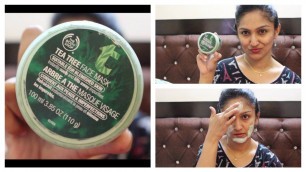 'The Body Shop Tea Tree Face Mask Review & Demo | Mask for Acne Prone Skin'