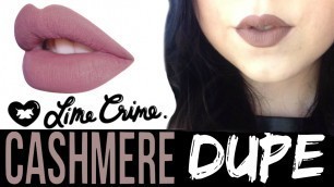 'LimeCrime Cashmere DUPE + WATERPROOF ♡ LaSplash Cosmetics Lip Couture'