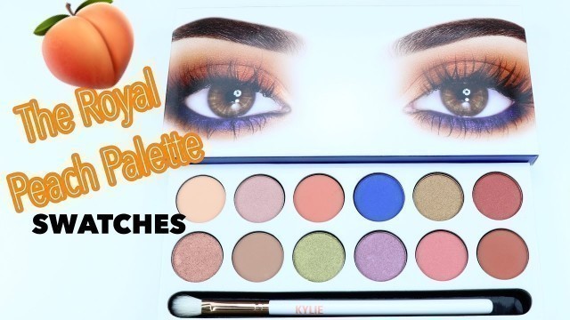 'NEW Kylie Cosmetics The Royal Peach Palette | SWATCHES'