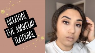 'NEUTRAL EYE MAKEUP TUTORIAL|Ceylan Durmus'