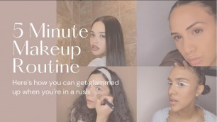 '5 Minute Makeup Routine | Too Faced, Fenty Beauty, Kylie Cosmetics, Stila Cosmetics & More'