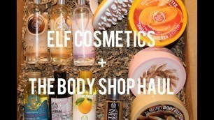 'ELF Cosmetics + The Body Shop Haul'