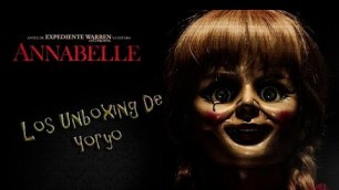'Unboxing | Review - Annabelle'
