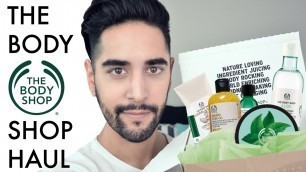 'The Body Shop Haul 2016 (men\'s cosmetics product review) ✖ James Welsh'