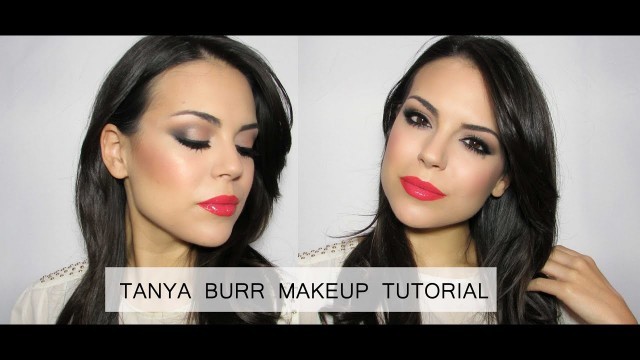 'TANYA BURR COSMETICS - MAKEUP LOOK'