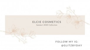 '*Almost Full Face of ELCIE Cosmetics: Trying out NEW Summer Collection'