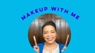 'Make up with me-DIY-Stila Cosmetics-Fenty Beauty'