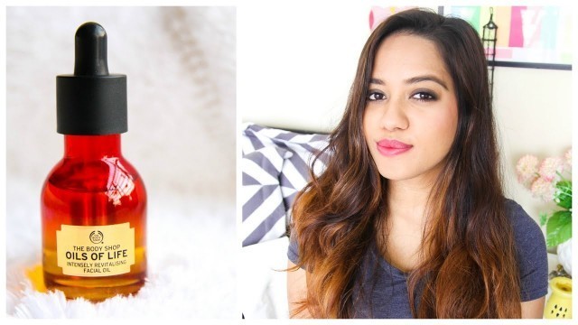 'The Body Shop Oils of Life Facial Oil Review'