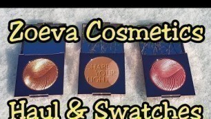 'ZOEVA Cosmetics - Haul & Swatches'