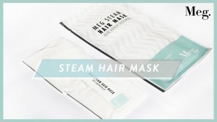 'What is Steaming Hair Mask? | Meg Cosmetics'