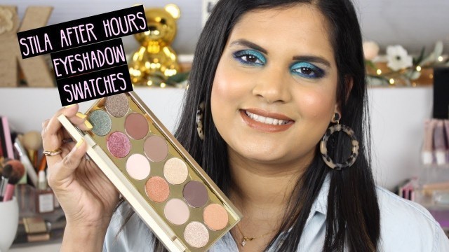 'STILA AFTER HOURS EYESHADOW PALETTE SWATCHES | Karen Harris Makeup'