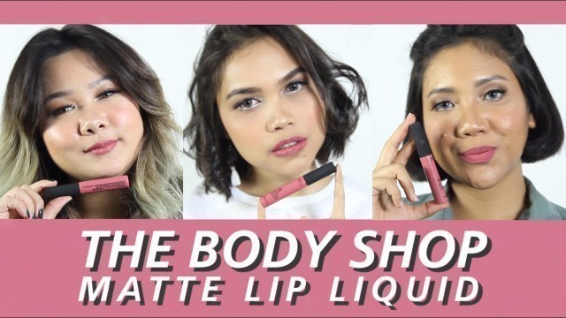 'The Body Shop Matte Lip Liquid | FD Swatch Sister'