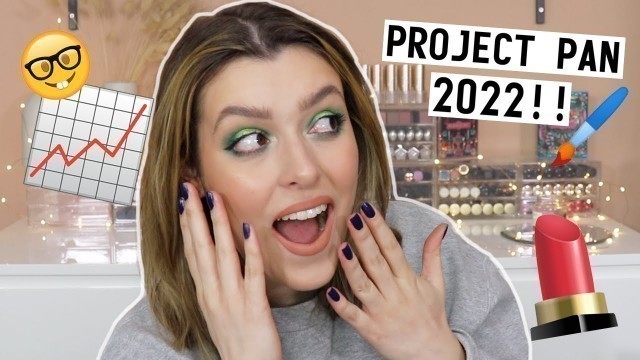 'PROJECT PAN - 2022 The Beginning | Makeup with Meg'