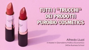 'Tutti i \"trucchi\" della PuroBio Cosmetics'