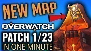 'Overwatch Patch In A Minute - Jan 23rd - New Map & New Skins'