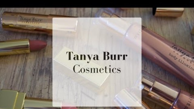 'Tanya Burr Cosmetics | Lipsticks and Highlighters | Unboxing and (disappointing) first impressions'