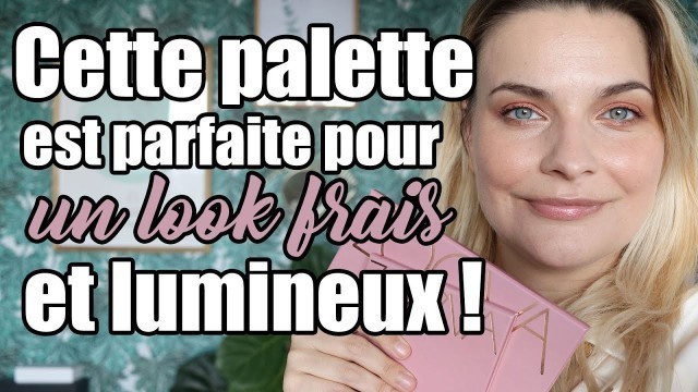 'Cette palette Zoeva est parfaite pour un make up frais et lumineux'