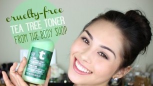 'The Body Shop Tea Tree Oil Skin Clearing Face Toner: Hit or Miss? | My Beauty Bunny'