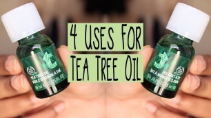 '4 Uses for The Body Shop’s Tea Tree Oil | Zahrah Aliyah'